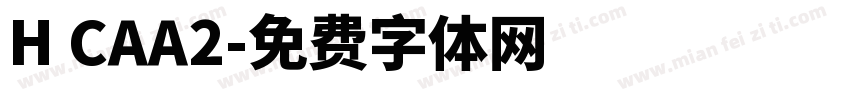 H CAA2字体转换